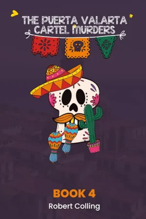 The Puerto Vallarta Cartel Murders